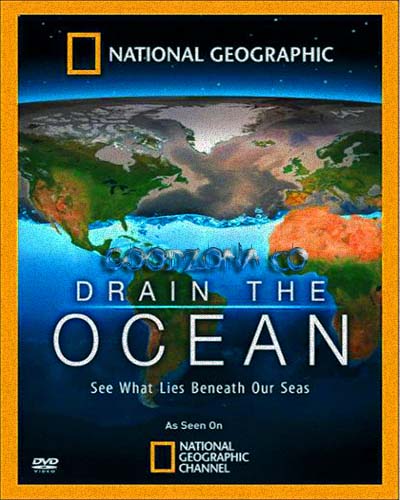 National Geographic. Осушить океан: Титаник 